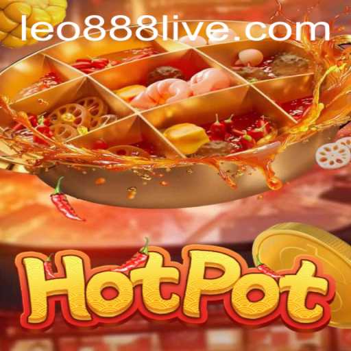 Exploring the Dynamic World of Hotpot: Unveiling Leo888