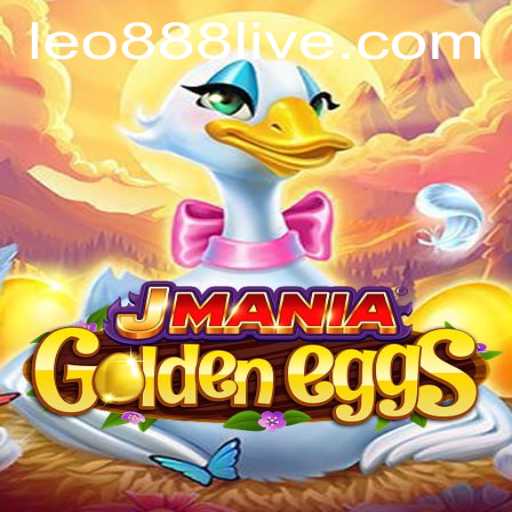Exploring JManiaGoldenEggs: A Thrilling Adventure with leo888