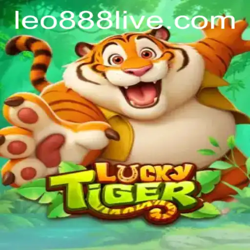Explore the Thrilling World of LuckyTiger and the Exciting Leo888 Keyword