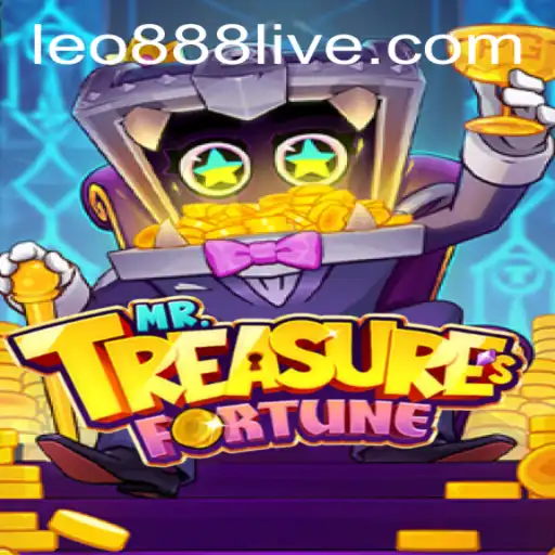 Discover the Thrilling World of MrTreasuresFortune: Unravel the Mysteries with leo888