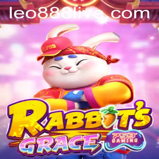 Unveiling RabbitsGrace: A Dynamic Gaming Experience with Leo888